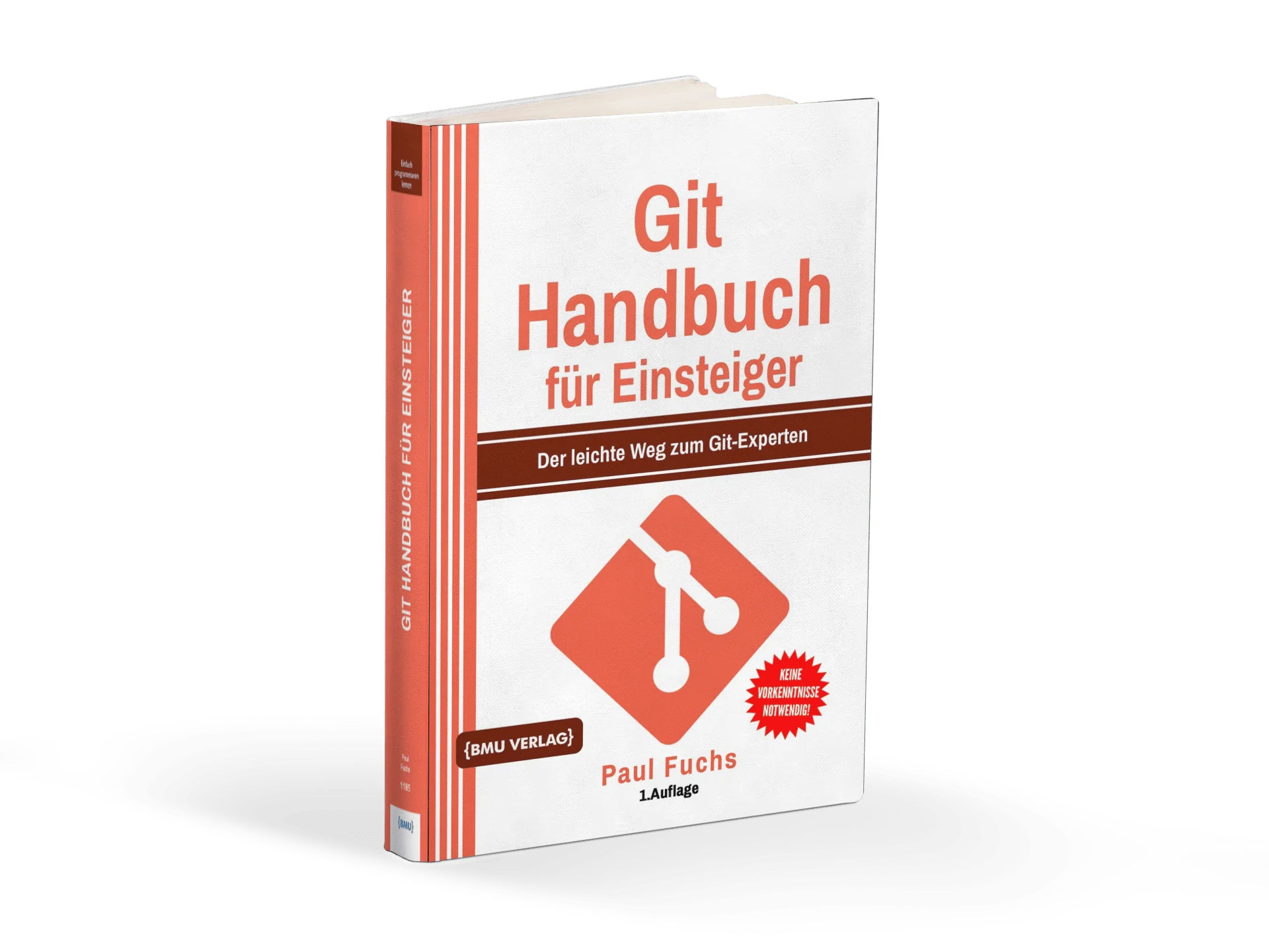 Git Handbuch für Einsteiger: Der leichte Weg zum Git-Experten